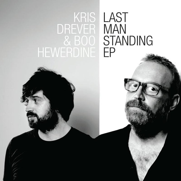 Kris Drever & Boo Hewerdine: Last Man Standing EP