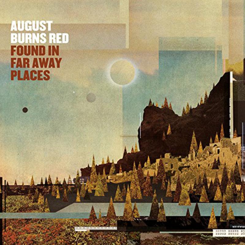 August Burns Red: Found In Far Away Places (Deluxe Edition)
