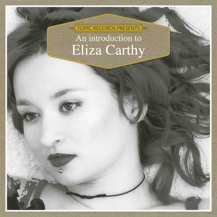 Eliza Carthy: An Introduction To