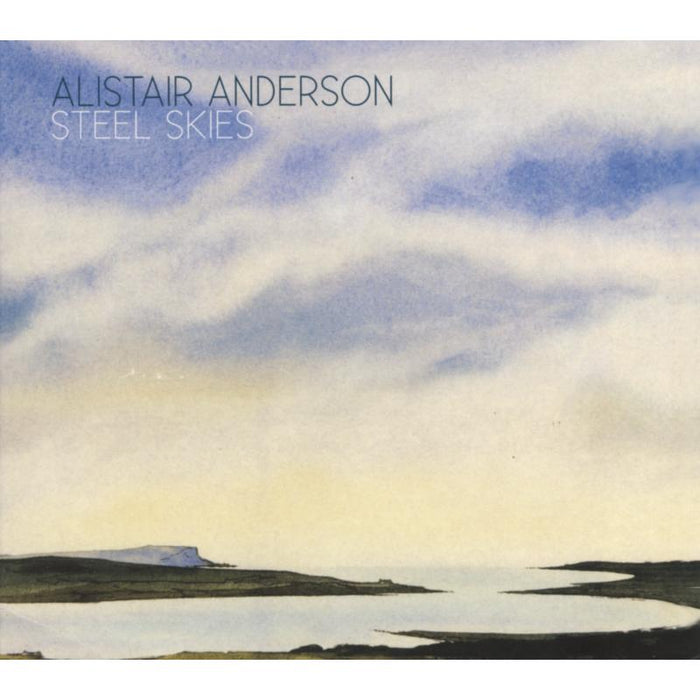 Alistair Anderson: Steel Skies
