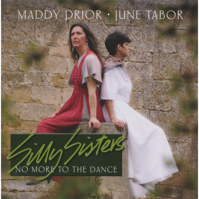 Maddy Prior & June Tabor: No More To The Dance