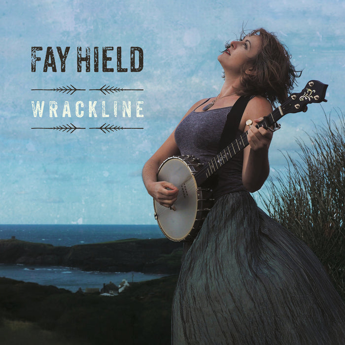 Fay Hield: Wrackline