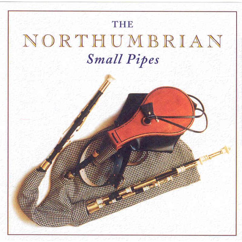 Various Artists: The Northumbrian Small Pipes