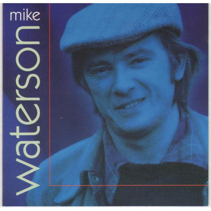 Mike Waterson: Mike Waterson