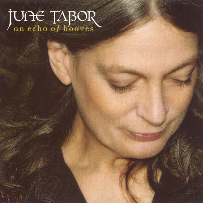 June Tabor: An Echo Of Hooves