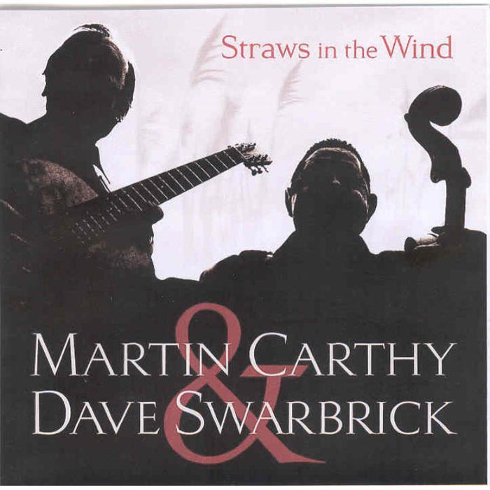 Martin Carthy & Dave Swarbrick: Straws In The Wind
