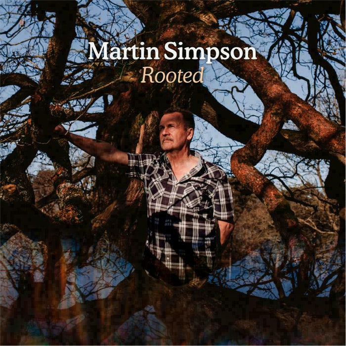 Martin Simpson: Rooted (2CD Deluxe Edition)