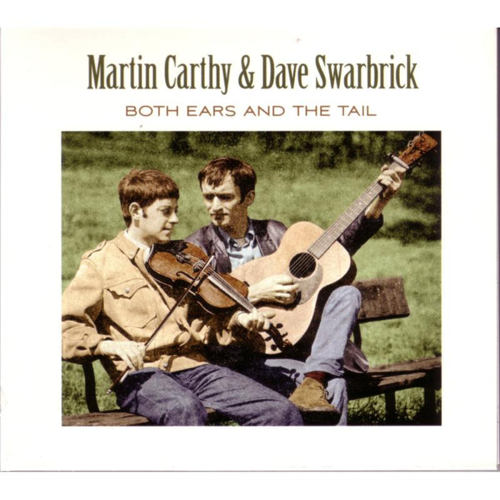 Martin Carthy & Dave Swarbrick: Both Ears & The Tail