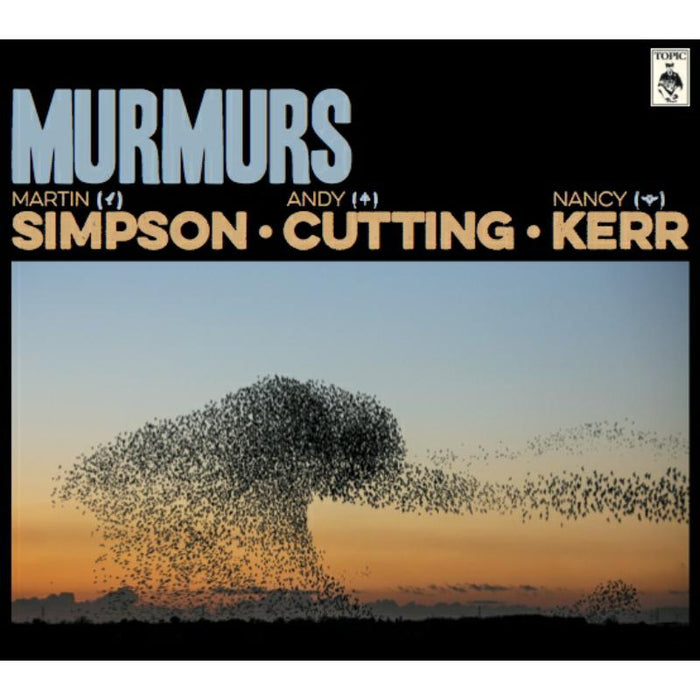 Martin Simpson, Andy Cutting & Nancy Kerr: Murmurs Deluxe Edition