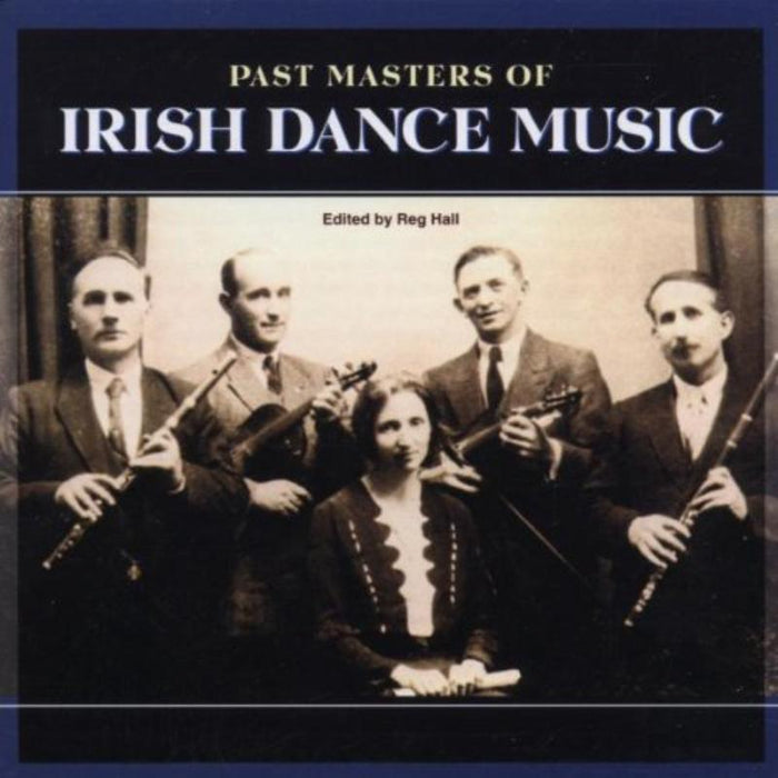 Various Artists: Past Masters Of Irish Dance Music