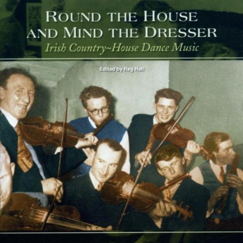 Various Artists: Round The House & Mind The Dresser