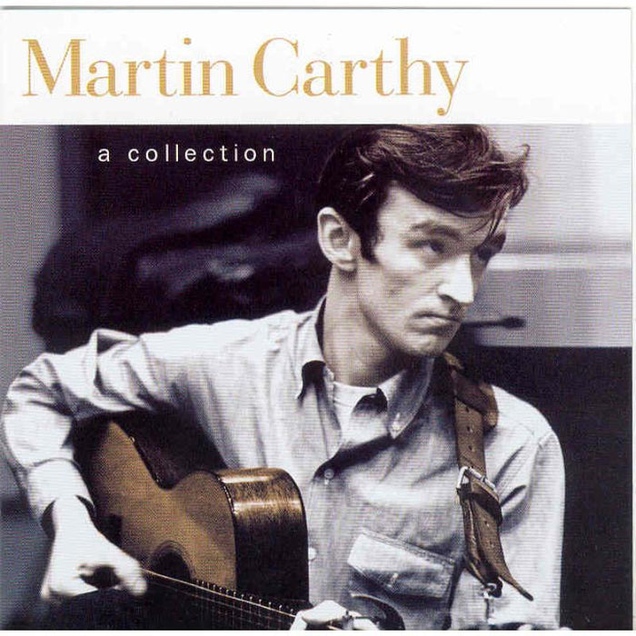 Martin Carthy: A Collection
