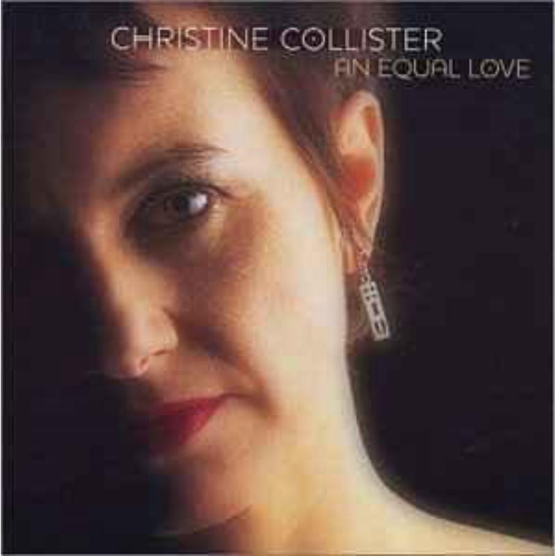 Christine Collister: An Equal Love