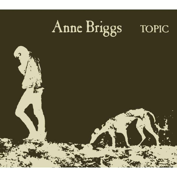 Anne Briggs: Anne Briggs