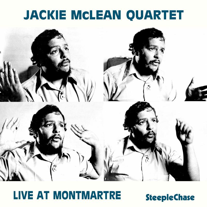 Jackie McLean Quartet: Live at Montmartre