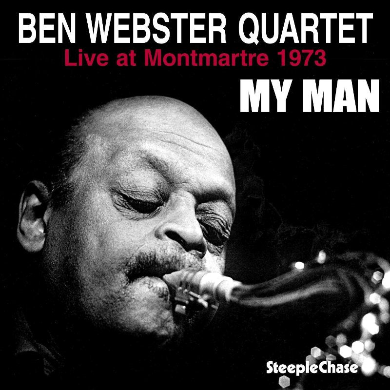 Ben Webster: My Man - Live at Montmartre 1973 (180g Vinyl)