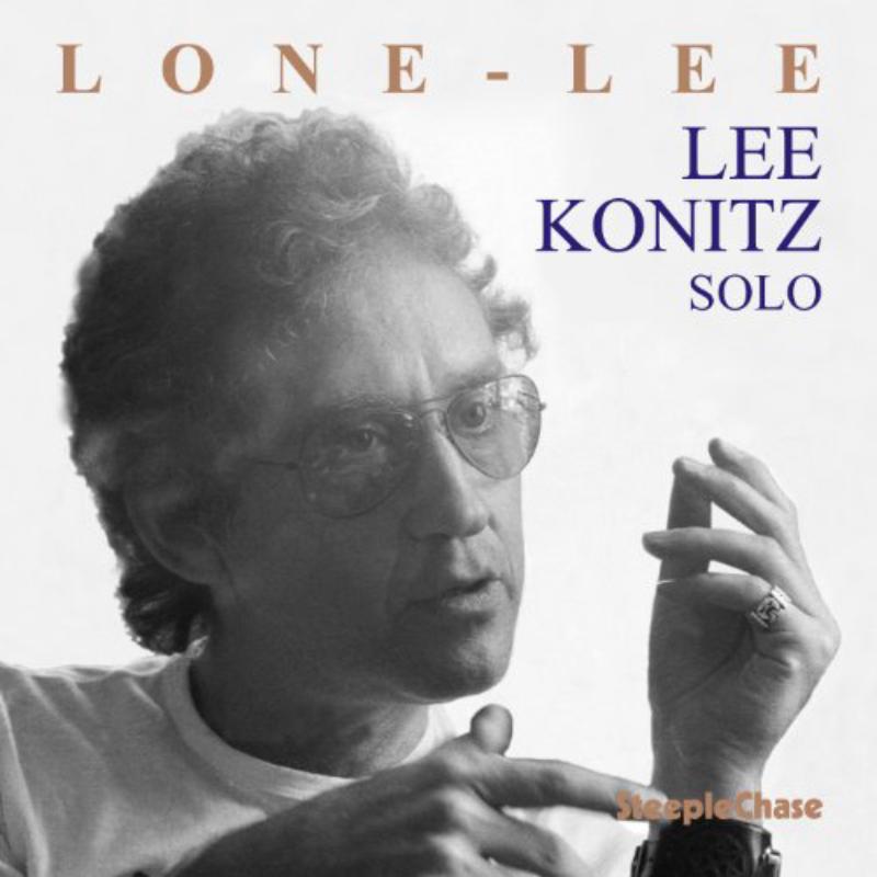 Lee Konitz: Lone-Lee
