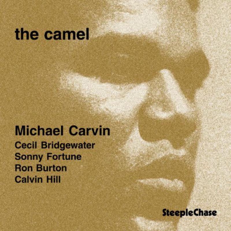 Michael Carvin: The Camel
