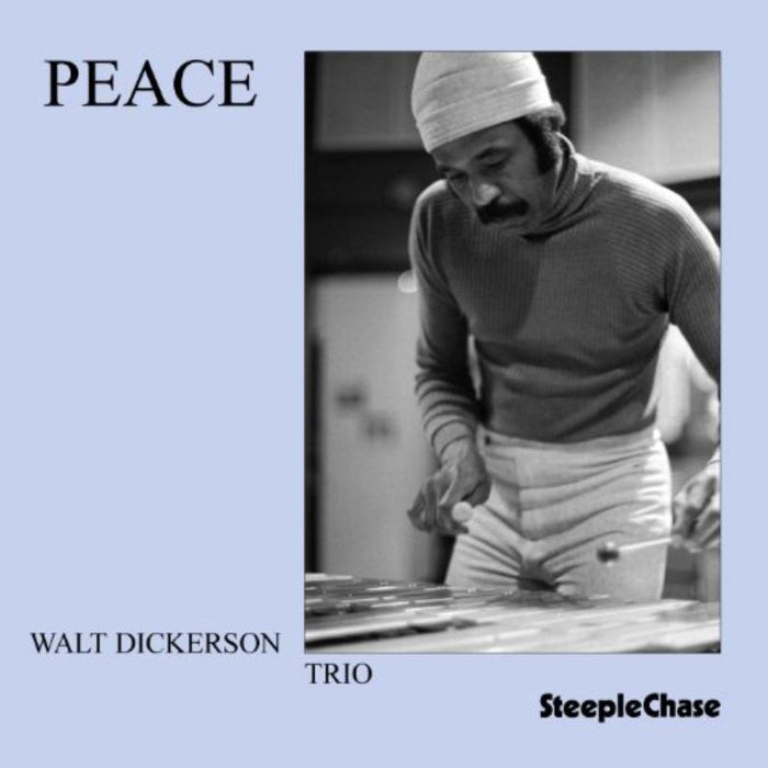 Walt Dickerson Trio: Peace