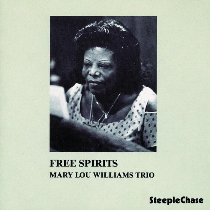 Mary Lou Williams Trio: Free Spirits