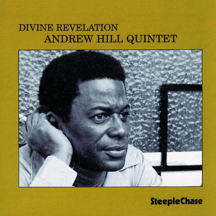 Andrew Hill Quintet: Divine Revelation