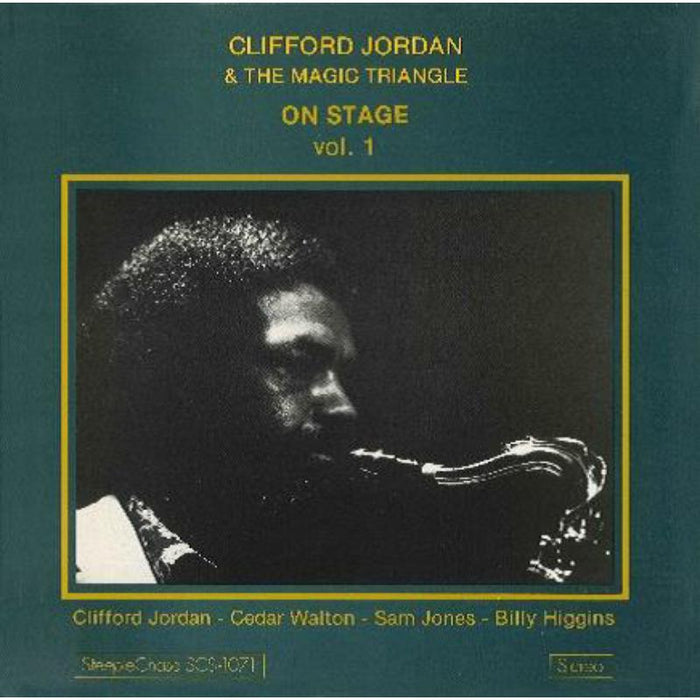 Clifford Jordan & The Magic Triangle: On Stage Vol.1