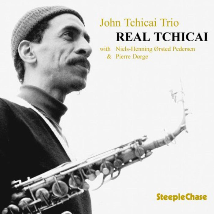 John Tchicai Trio: Real Tchicai