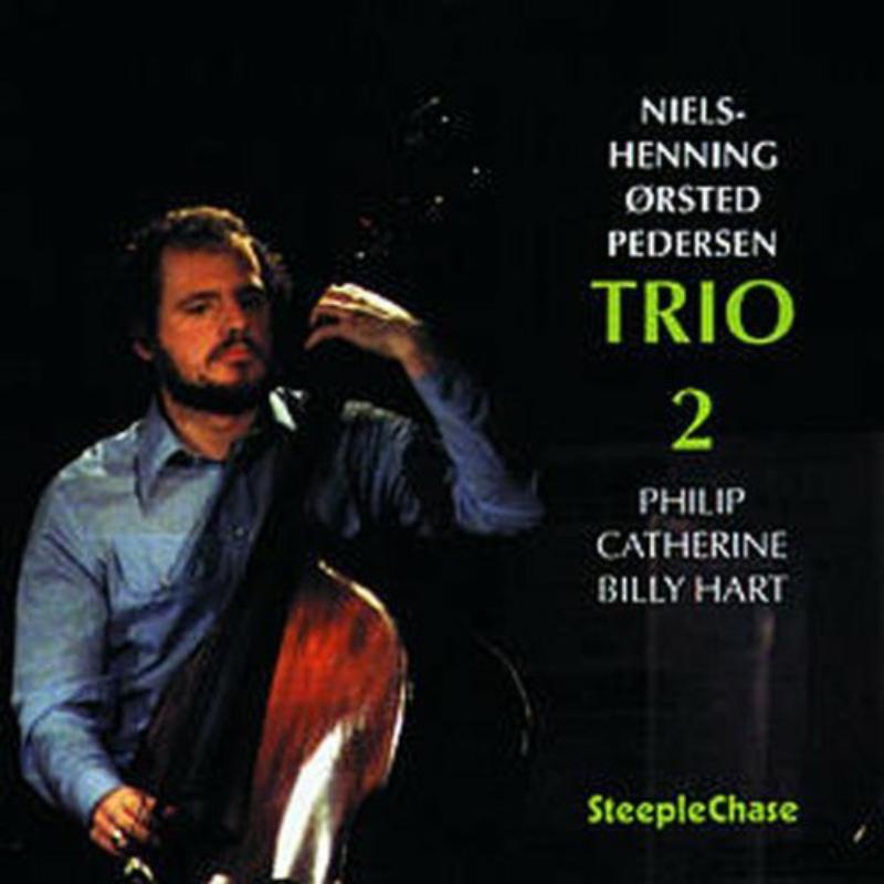 Niels-Henning Orsted Pedersen: Trio 2