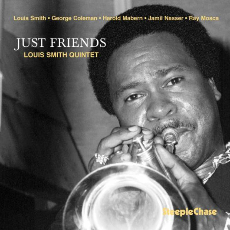 Louis Smith Quintet: Just Friends