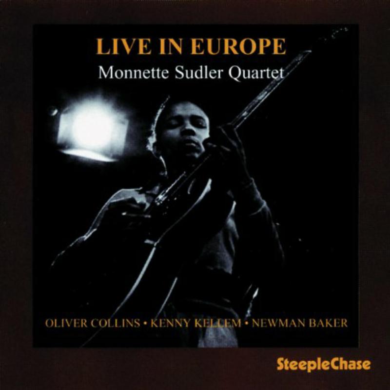 Monnette Sudler Quartet: Live In Europe