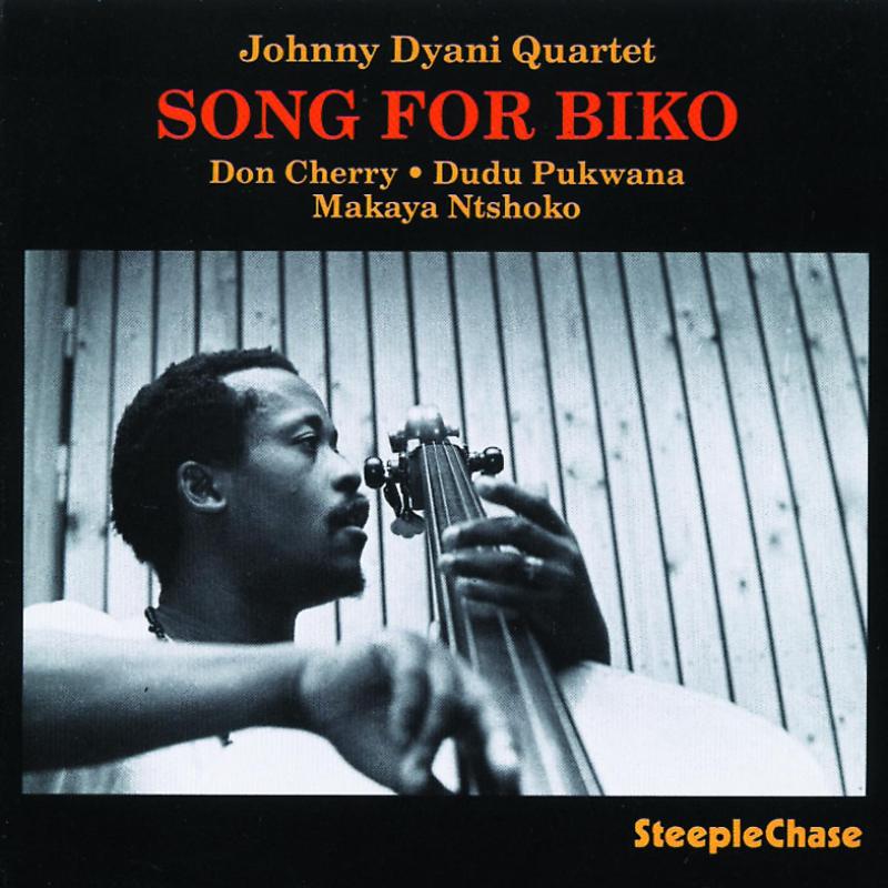 Johnny Dyani Quartet: Song For Biko