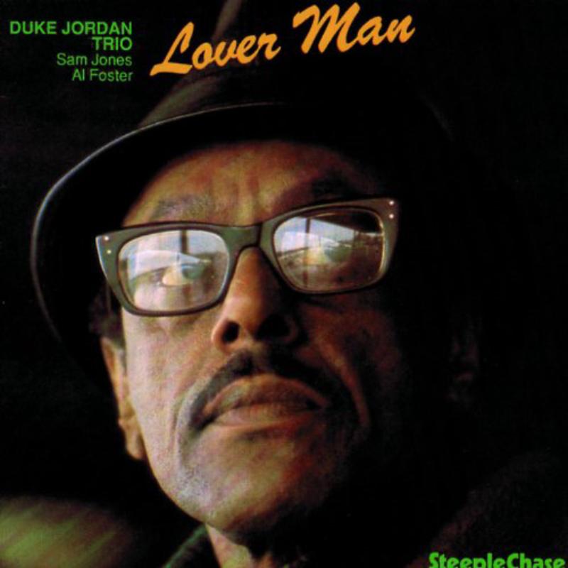 Duke Jordan Trio: Lover Man