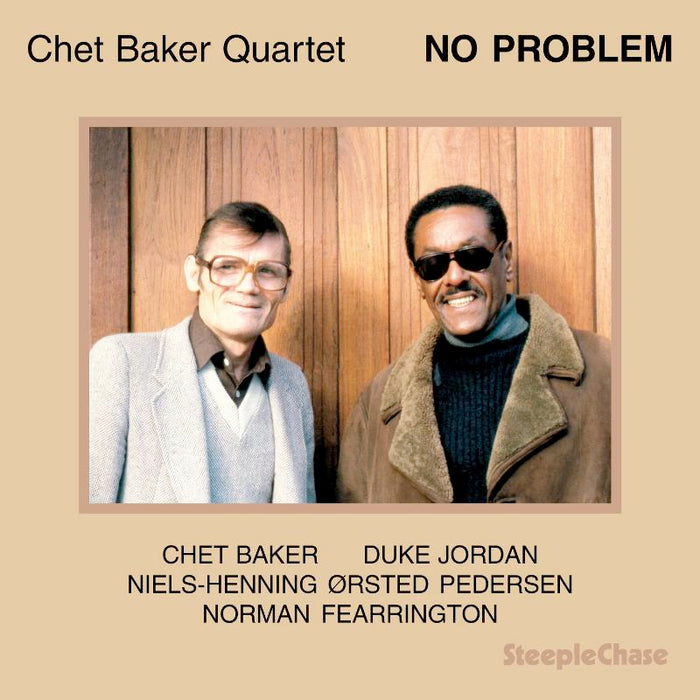 Chet Baker Quartet: No Problem (180g Vinyl)