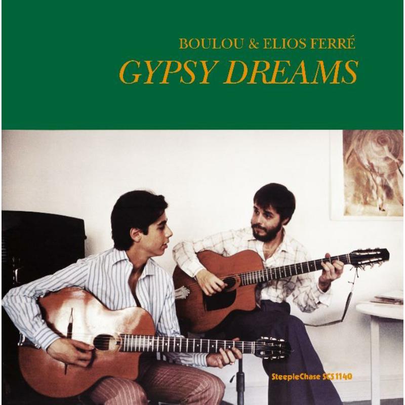 Boulou & Elios Ferre: Gypsy Dreams (LP)