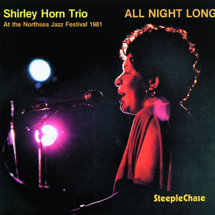 Shirley Horn Trio: All Night Long