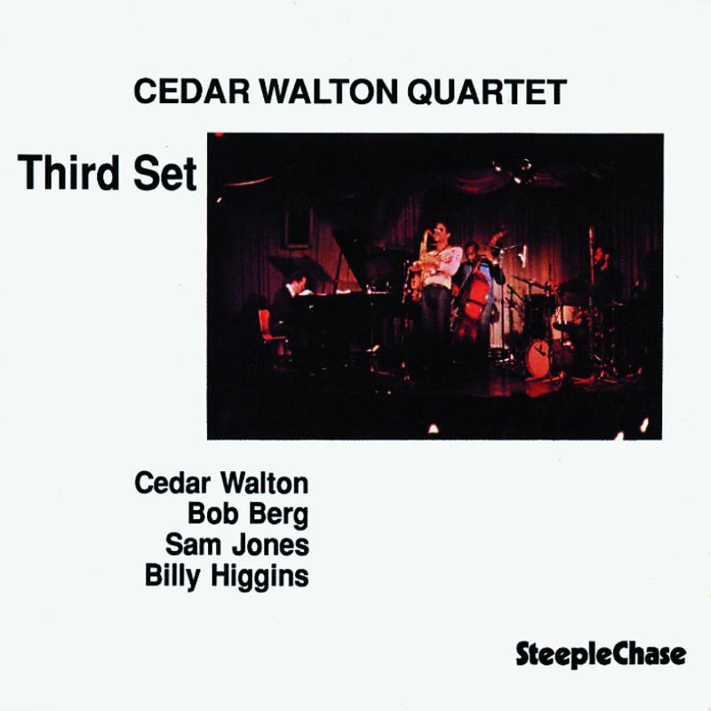 Cedar Walton Quartet: Third Set (180g Vinyl)