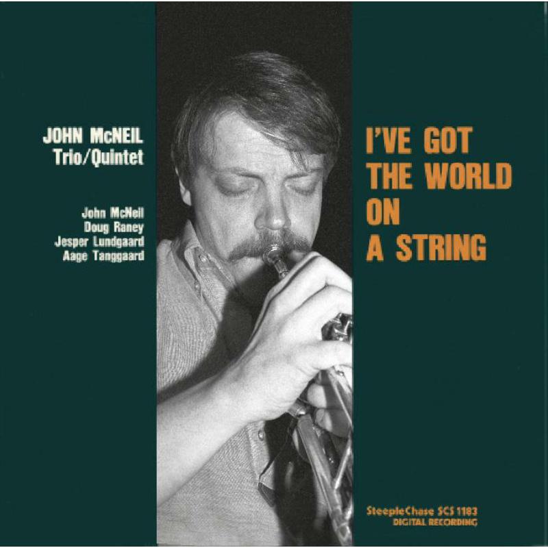 John McNeil_x0000_: Ive Got The World On A String (LP)_x0000_ LP
