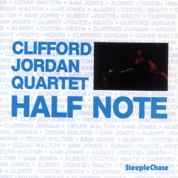 Clifford Jordan Quartet: Half Note