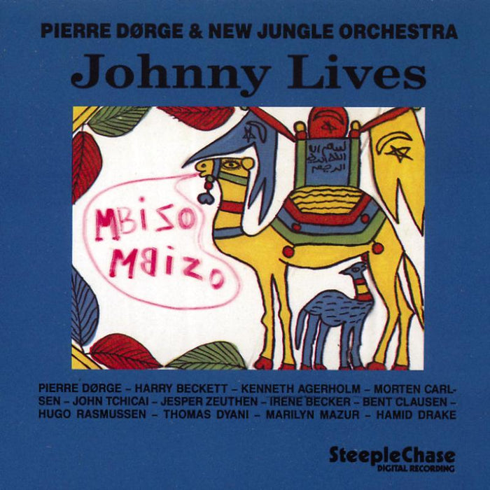 Pierre D?rge & New Jungle Orchestra: Johnny Lives
