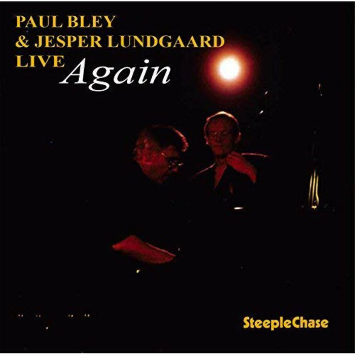 Paul Bley & Jesper Lundgaard: Live Again