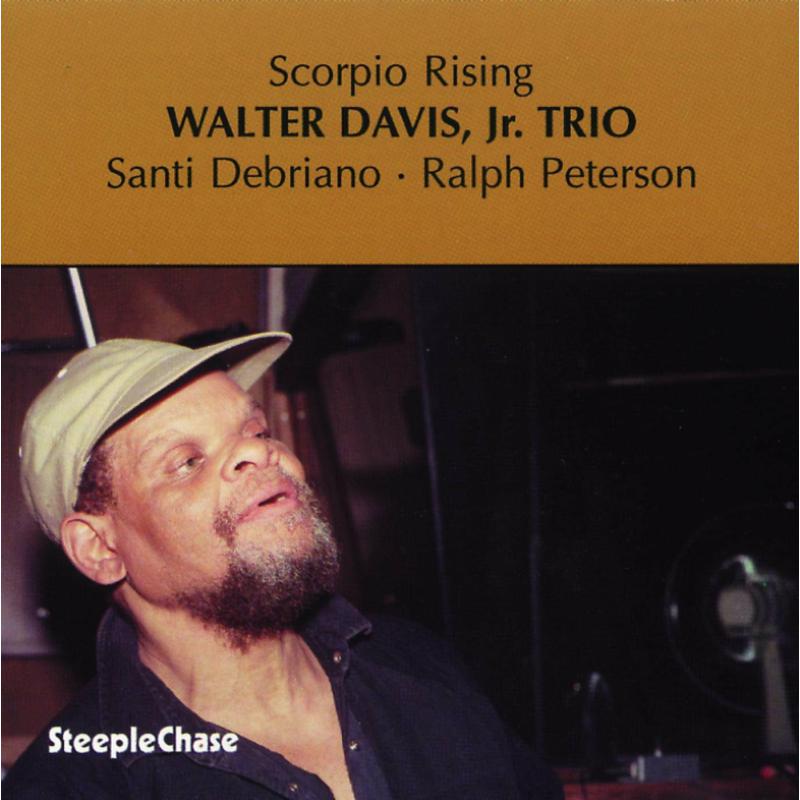 Walter Davis Jr. Trio: Scorpio Rising