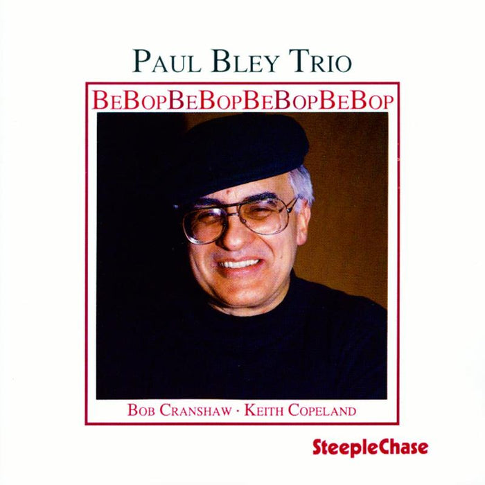 Paul Bley Trio: Bebop