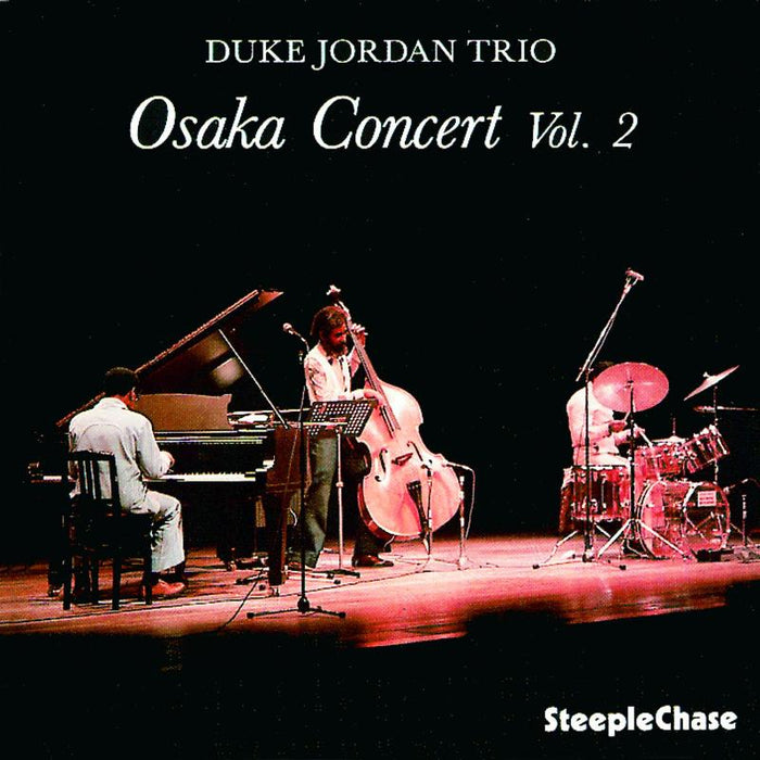 Duke Jordan Trio: Osaka Concert Vol. 2