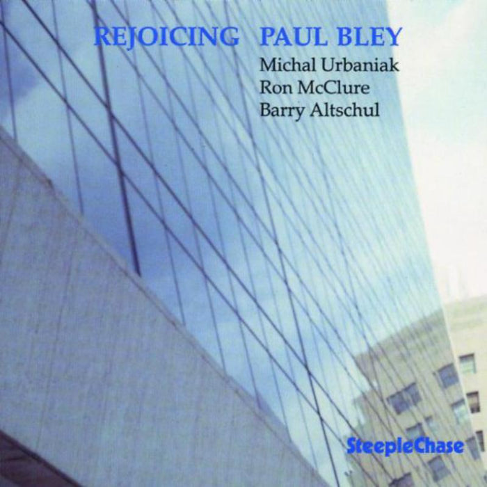 Paul Bley: Rejoicing