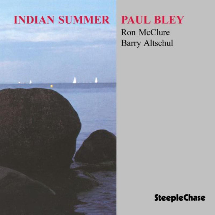 Paul Bley: Indian Summer