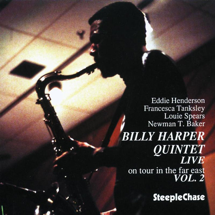 Billy Harper Quintet: Live On Tour In The Far East Vol.2