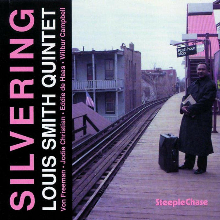 Louis Smith Quintet: Silvering