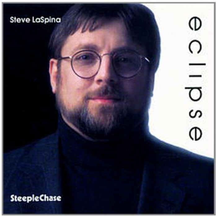 Steve LaSpina: Eclipse