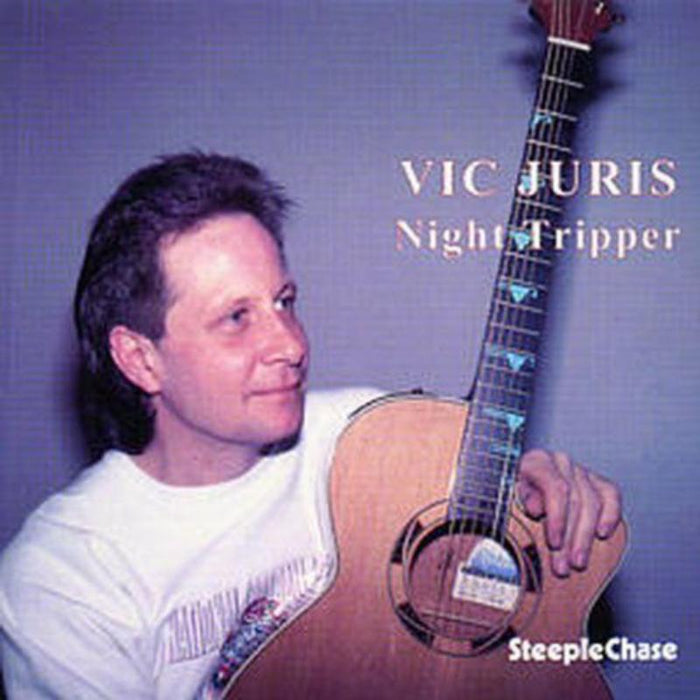 Vic Juris: Night Tripper