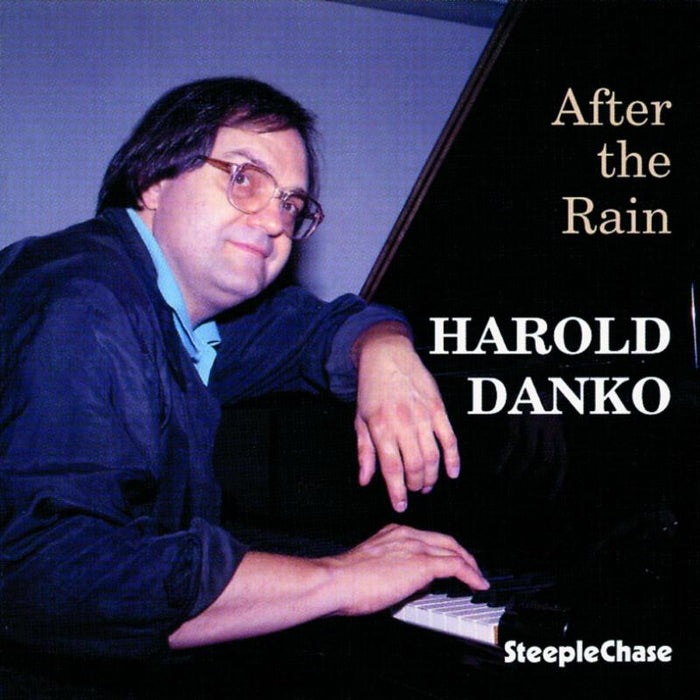 Harold Danko: After The Rain
